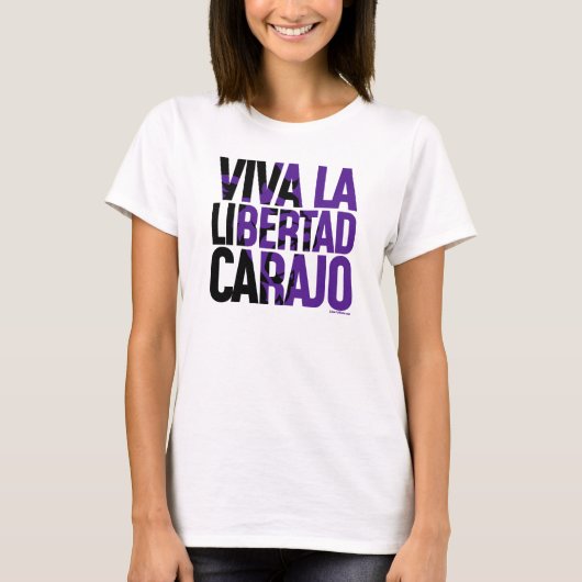 Javier Milei Viva La Libertad Carajo Remera T-Shirt (Vorderseite)