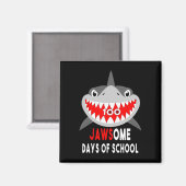 Jawesome 100 Days Schule Niedlich Fun Gift Outfit Magnet (Vorderseite/Rückseite)