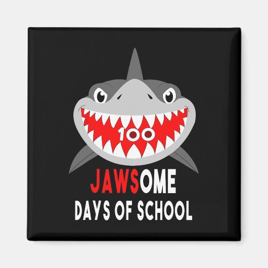 Jawesome 100 Days Schule Niedlich Fun Gift Outfit Magnet (Vorne)