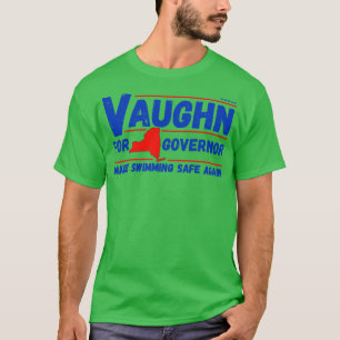 Jaws Vaughn für Gouverneur T-Shirt