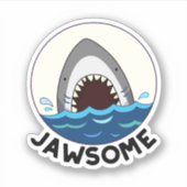 Jawsome Funny Shark Teeth Pun Aufkleber (Vorderseite)