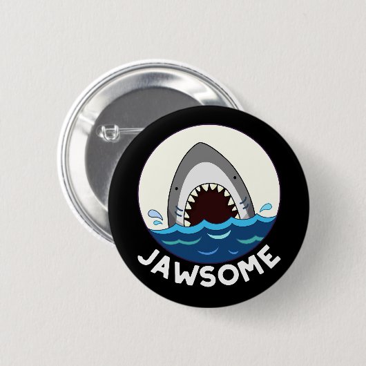 Jawsome Funny Shark Teeth Pun Dark BG Button (Vorne & Hinten)