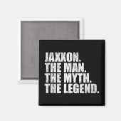 Jaxxon name, Jaxxon The Man The Myth The Legend Magnet (Vorderseite/Rückseite)