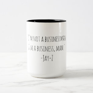 Jay-Z-Zitat Geschäftsmann Zweifarbige Tasse