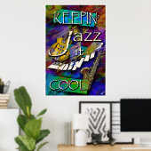 Jazz, bleib Cool Poster (Heimbüro)