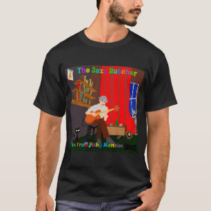 Jazz Butcher Live aus Fishy Mansion T-Shirt