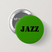 JAZZ Button (Vorne & Hinten)