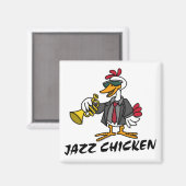 Jazz Chicken Magnet (Vorderseite/Rückseite)