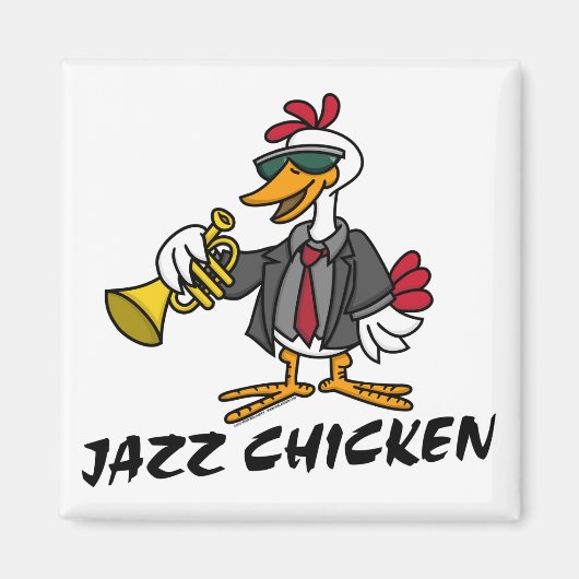 Jazz Chicken Magnet (Vorne)