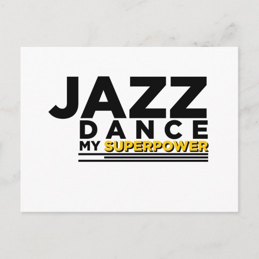JAZZ DANCE MEINE SUPERPOWER POSTKARTE (Vorderseite)
