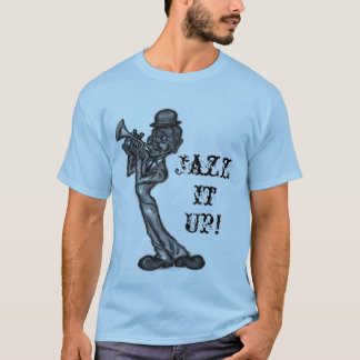 Jazz es oben T-Shirt