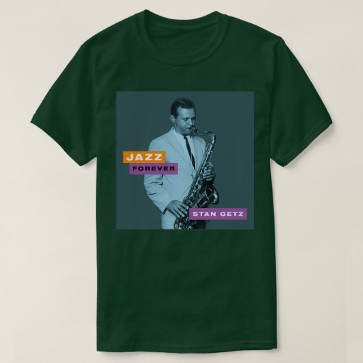 Jazz Forever Stan Getz T-Shirt (Design vorne)