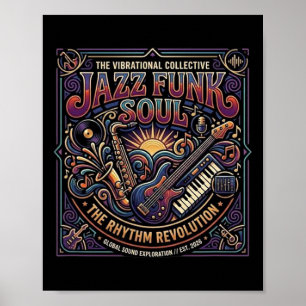 Jazz Funk Soul Musik Retro-Vibe-Rhythmus-Revolutio Poster