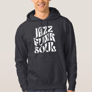 Jazz Funk Soul Typografie Hoodie