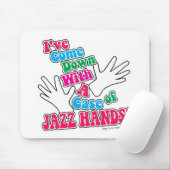 Jazz-Hände! Mousepad (Mit Mouse)