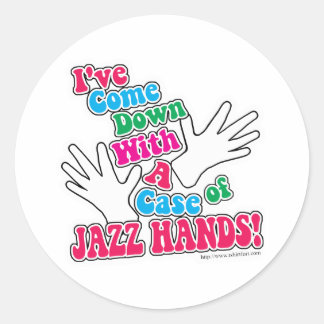 Jazz Hände! Runder Aufkleber