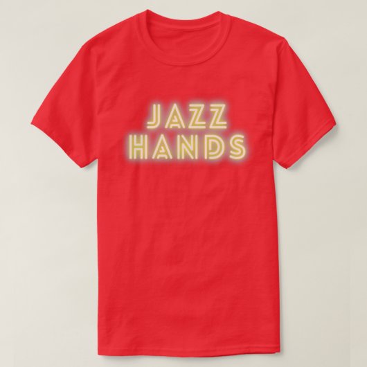 Jazz Hands Funny Design T-Shirt (Design vorne)