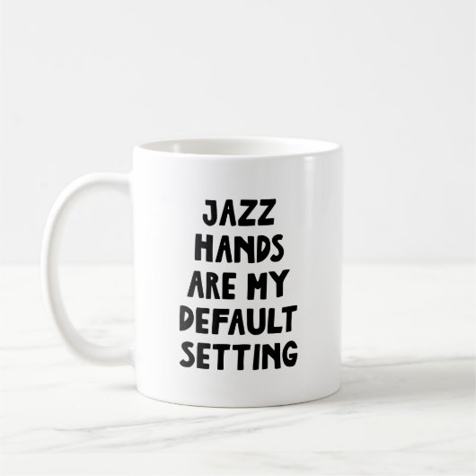 Jazz Hands Lustiges Theater-Geschenk Musical Humor Kaffeetasse (Links)