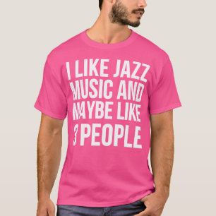 Jazz Lover T-Shirt
