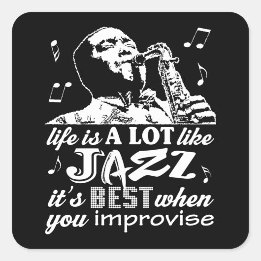 Jazz Quotes - Musik-Sticker Quadratischer Aufkleber (Vorderseite)