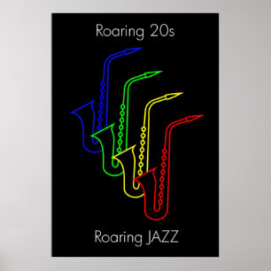 JAZZ - Roaring 20 - Roaring JAZZ Poster