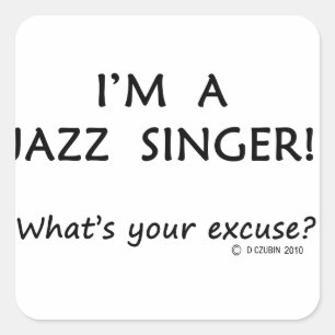 Jazz Singer Entschuldigung Quadratischer Aufkleber