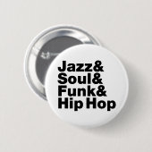 Jazz & Soul & Funk & Hip Hop Button (Vorne & Hinten)