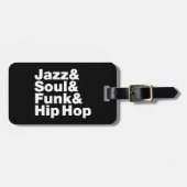 Jazz & Soul & Funk & Hip Hop Gepäckanhänger (Vorderseite horizontal)