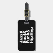 Jazz & Soul & Funk & Hip Hop Gepäckanhänger (Vorderseite vertikal)