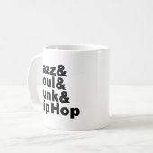 Jazz & Soul & Funk & Hip Hop Kaffeetasse (Vorderseite Links)