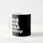 Jazz & Soul & Funk & Hip Hop Kaffeetasse (Vorderseite Links)