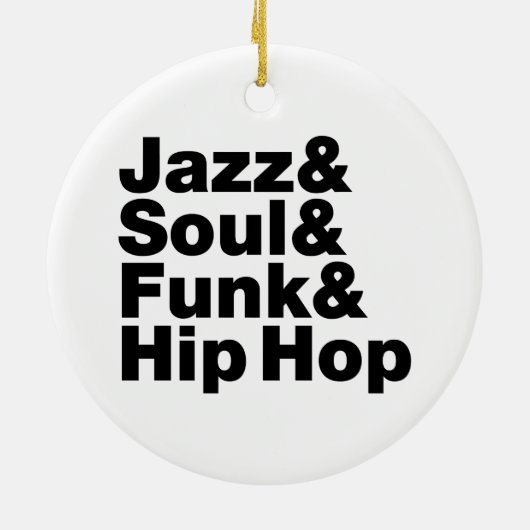 Jazz & Soul & Funk & Hip Hop Keramik Ornament (Hinten)