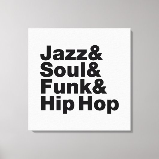 Jazz & Soul & Funk & Hip Hop Leinwanddruck (Vorderseite)