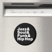 Jazz & Soul & Funk & Hip Hop Magnet (In Situ (Geschirrspüler))