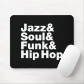 Jazz & Soul & Funk & Hip Hop Mousepad (Mit Mouse)