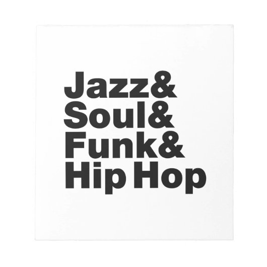 Jazz & Soul & Funk & Hip Hop Notizblock (Vorderseite)