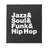 Jazz & Soul & Funk & Hip Hop Notizblock (Vorderseite)