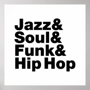 Jazz & Soul & Funk & Hip Hop Poster