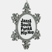 Jazz & Soul & Funk & Hip Hop Schneeflocken Zinn-Ornament (Links)