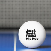 Jazz & Soul & Funk & Hip Hop Tischtennisball (Netto)