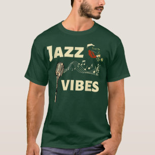 Jazz Vibes - Jazzband I Liebe Jazz Music T-Shirt
