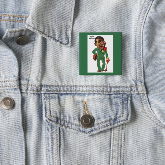 Jazzbo Jackson Button (Beispiel)
