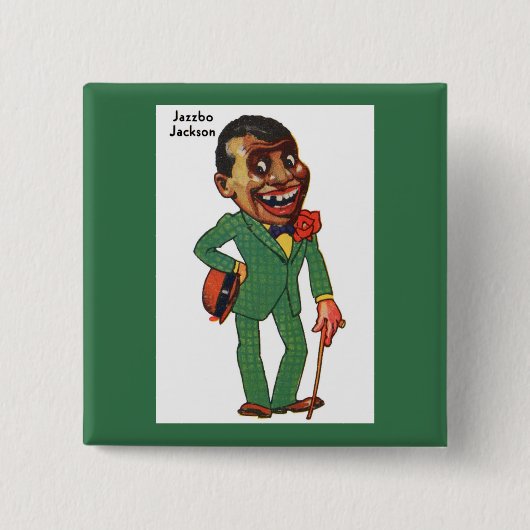 Jazzbo Jackson Button (Vorderseite)