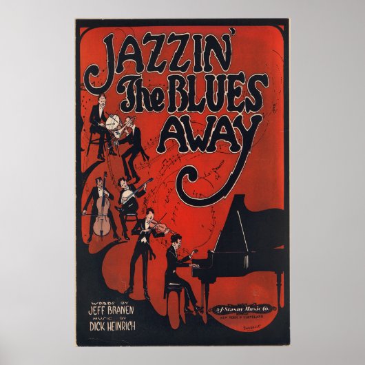 Jazzin die Blues weg Poster (Vorne)