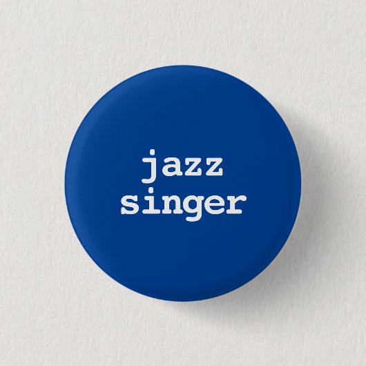 Jazzsängertypografie Button (Vorderseite)