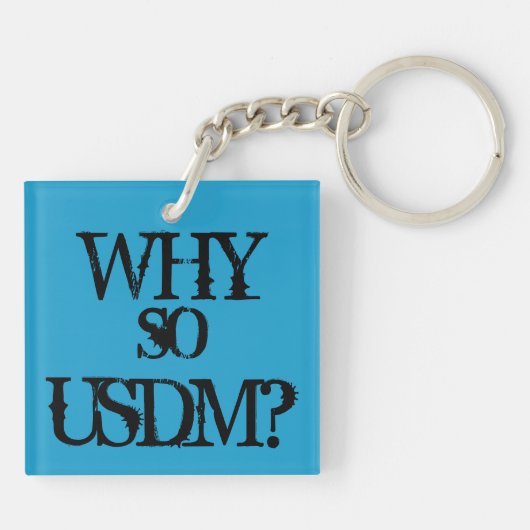 JDM Cookout: "Warum so USDM?" Schlüsselkette Schlüsselanhänger (Rückseite)