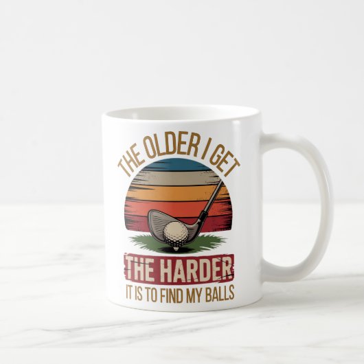 Je älter ich werde, desto schwerer fällt es mir, m kaffeetasse (Rechts)