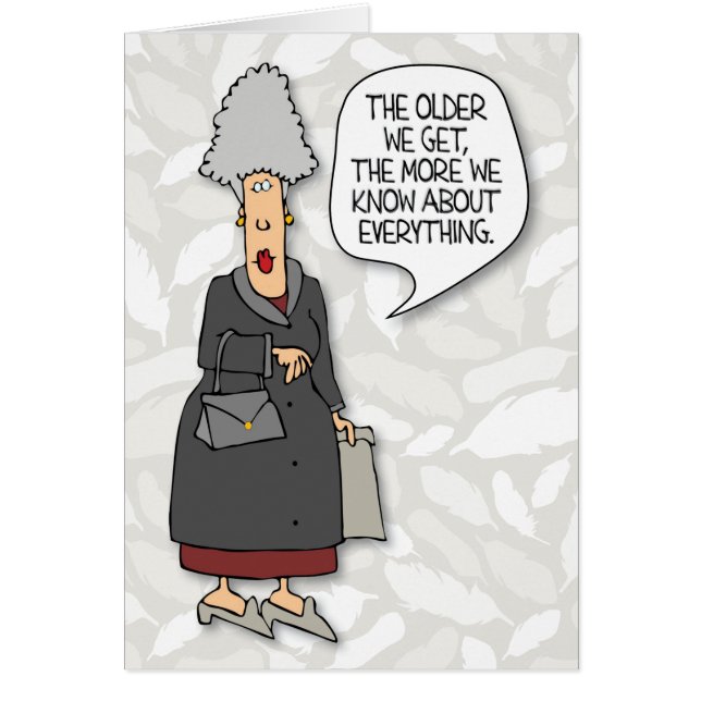 "Je älter wir werden, desto mehr wissen wir" Gebur (Vorne)