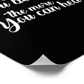 Je leiser man wird, desto mehr hört man poster (Ecke)