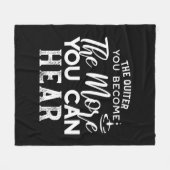 Je leiser man wird, desto mehr kann man Schwarz hö Fleecedecke (Vorderseite (Horizontal))